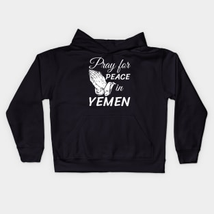 Pray for peace in Yemen #SaveYemen Kids Hoodie